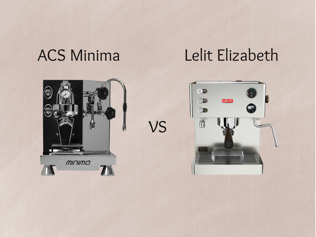 ACS Minima vs. Lelit Elizaberth